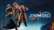 BUY Jump Force Steam CD KEY