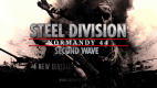 Steel Division: Normandy 44 - Second Wave