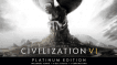 BUY Sid Meier’s Civilization® VI Platinum Edition Steam CD KEY