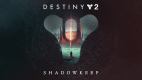 Destiny 2: Shadowkeep