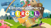 BUY Katamari Damacy REROLL Steam CD KEY