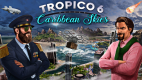 Tropico 6 - Caribbean Skies