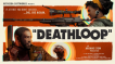 BUY DEATHLOOP Deluxe Edition Steam CD KEY