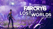 BUY Far Cry® 6: Lost Between Worlds Ubisoft Connect CD KEY