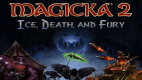 Magicka 2: Ice, Death and Fury