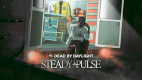 Dead by Daylight - Steady Pulse