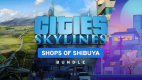 Cities: Skylines - Shops of Shibuya Bundle Cities: Skylines - Shops of Shibuya Bundle