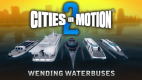 Cities in Motion 2: Wending Waterbuses