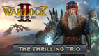 Warlock 2: The Thrilling Trio Warlock 2: The Thrilling Trio