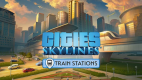 Cities: Skylines - Content Creator Pack: Train Stations Cities: Skylines - Content Creator Pack: Train Stations