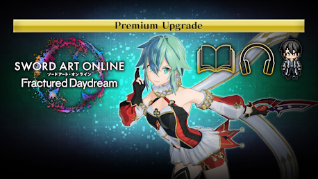 SWORD ART ONLINE Fractured Daydream Premium Upgrade