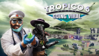 Tropico 6 - Going Viral Tropico 6 - Going Viral