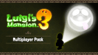 Luigi's Mansion 3 Multiplayer Pack Luigi's Mansion 3 Multiplayer Pack