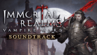 Immortal Realms: Vampire Wars Soundtrack