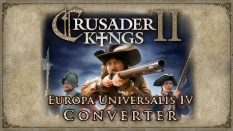 Crusader Kings II: Europa Universalis IV Converter