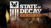 BUY State of Decay: Year One Survival Edition Steam CD KEY