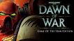 BUY Warhammer 40,000: Dawn of War - Game of the Year Edition Steam CD KEY